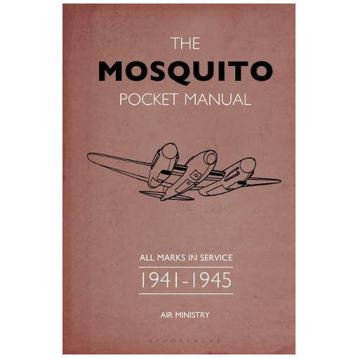 The Mosquito Pocket Manual 1941 - 1945